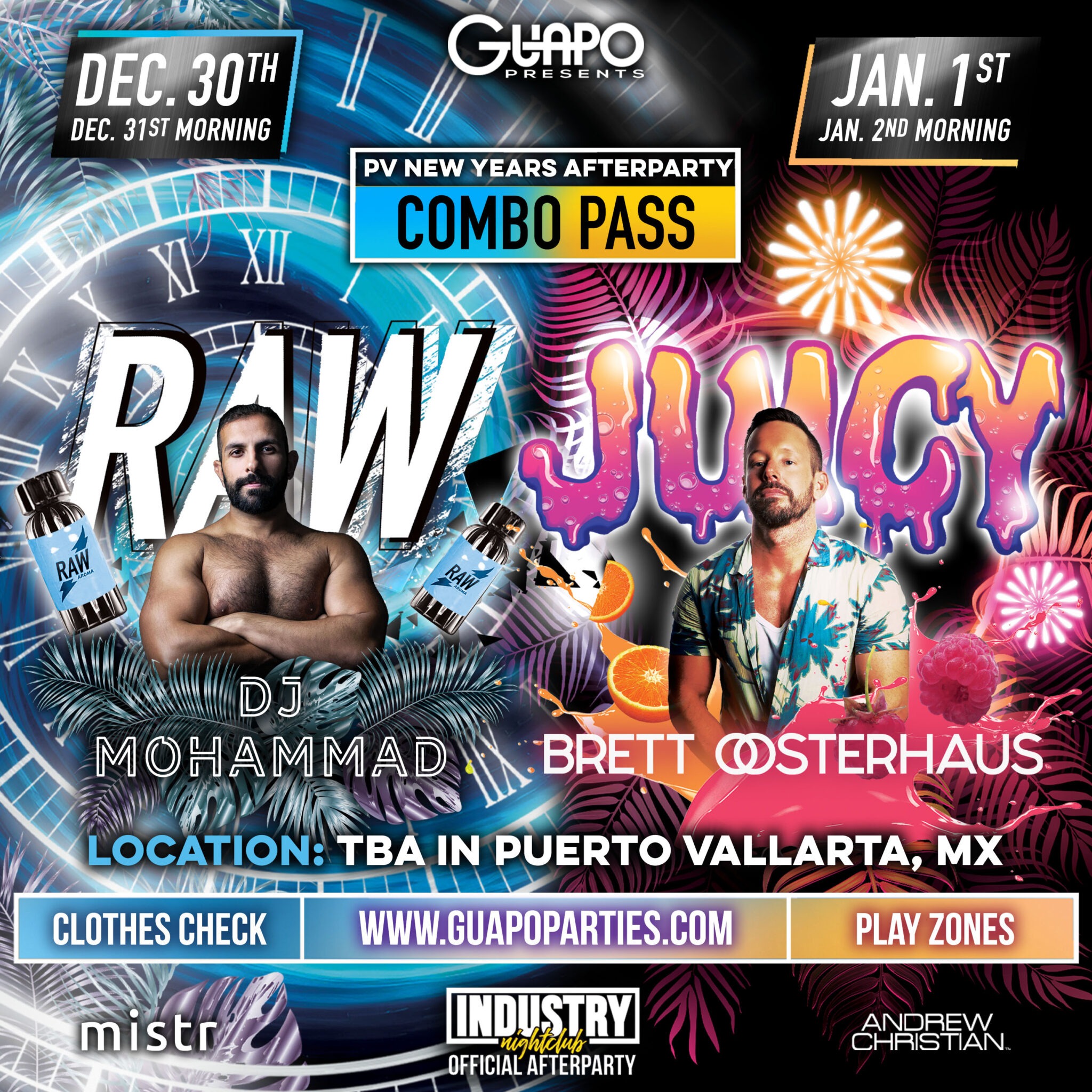 RAW and JUICY PV New Years Afterhours by GUAPO Presents